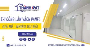 Bảng giá thi công làm vách Panel tại Long An【Giảm giá 10%】