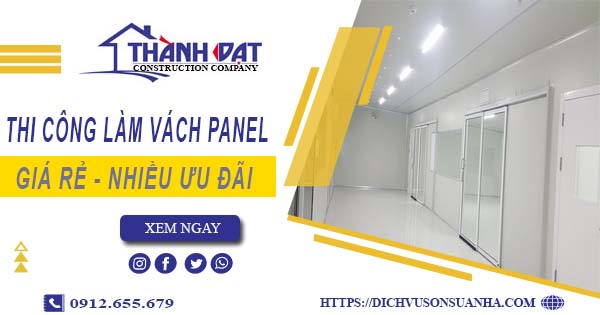 Bảng giá thi công làm vách Panel tại Long An【Giảm Giá 10%】