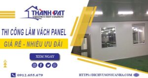 Bảng giá thi công làm vách Panel tại Quận 11【Giảm giá 10%】