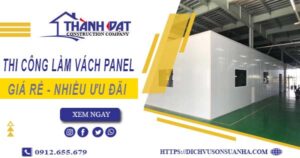 Bảng giá thi công làm vách Panel tại Quận 8【Giảm Giá 10%】