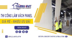 Bảng giá thi công làm vách panel tại Tây Ninh【Giảm giá 10%】