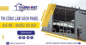 Bảng giá thi công làm vách panel tại Thủ Dầu Một【Giảm 10%】