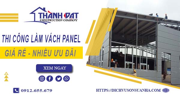 Bảng giá thi công làm vách Panel tại Thủ Dầu Một【Giảm Giá 10%】