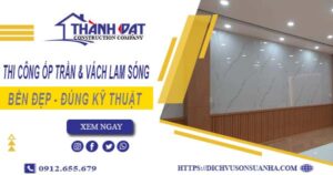 Giá thi công ốp trần & vách lam sóng tại Củ Chi【Chỉ 199k/m²】