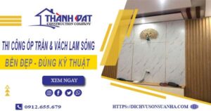 Giá thi công ốp trần & vách lam sóng tại Quận 5【Chỉ 199k/m】