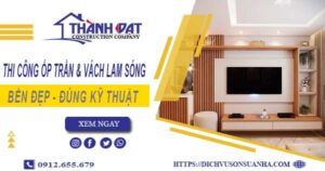 Giá thi công ốp trần & vách lam sóng tại Quận 6【Chỉ 199k/m】