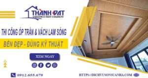 Giá thi công ốp trần & vách lam sóng tại Quận 7【Chỉ 199k/m】