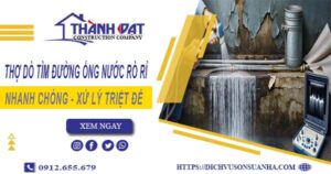Thợ dò tìm đường ống nước rò rỉ tại TpHCM【Giá chỉ từ 999k】