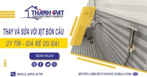 Báo giá thay và sửa vòi xịt bồn cầu tại Đồng Nai【Ưu Đãi 20%】