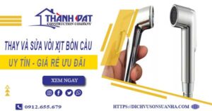 Báo giá thay và sửa vòi xịt bồn cầu tại Quận 3【Ưu Đãi 20%】
