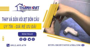 Báo giá thay và sửa vòi xịt bồn cầu tại Tân Phú【Ưu Đãi 20%】