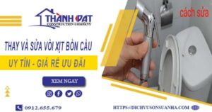 Báo giá thay và sửa vòi xịt bồn cầu tại TpHCM【Ưu Đãi 20%】