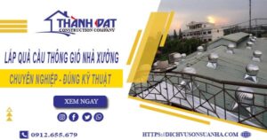 Lắp quả cầu thông gió nhà xưởng tại Củ Chi -【Chỉ từ 450K】