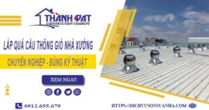 Lắp quả cầu thông gió nhà xưởng tại Tân Bình -【Chỉ từ 450K】
