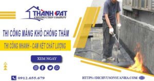 Nhận thi công màng khò chống thấm tại Bình Tân【Chỉ 55k/m²】