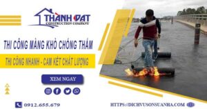 Nhận thi công màng khò chống thấm tại Quận 5【Chỉ 55k/m²】