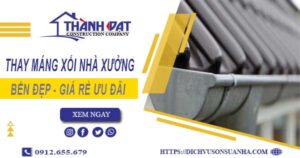 Bảng giá thay máng xối nhà xưởng tại Bình Tân【Ưu đãi 10%】