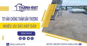 Tư vấn chống thấm sân thượng tại Phú Nhuận – 【Giảm 10% Phí】