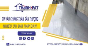Tư vấn chống thấm sân thượng tại Quận 4 – 【Giảm 10% Phí】