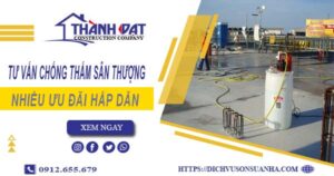 Tư vấn chống thấm sân thượng tại Quận 6 – 【Giảm 10% Phí】