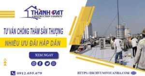 Tư vấn chống thấm sân thượng tại Tân Phú – 【Giảm 10% Phí】