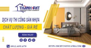 Bảng báo giá thi công sàn nhựa tại Quận 5 -【Cập nhật 2025】